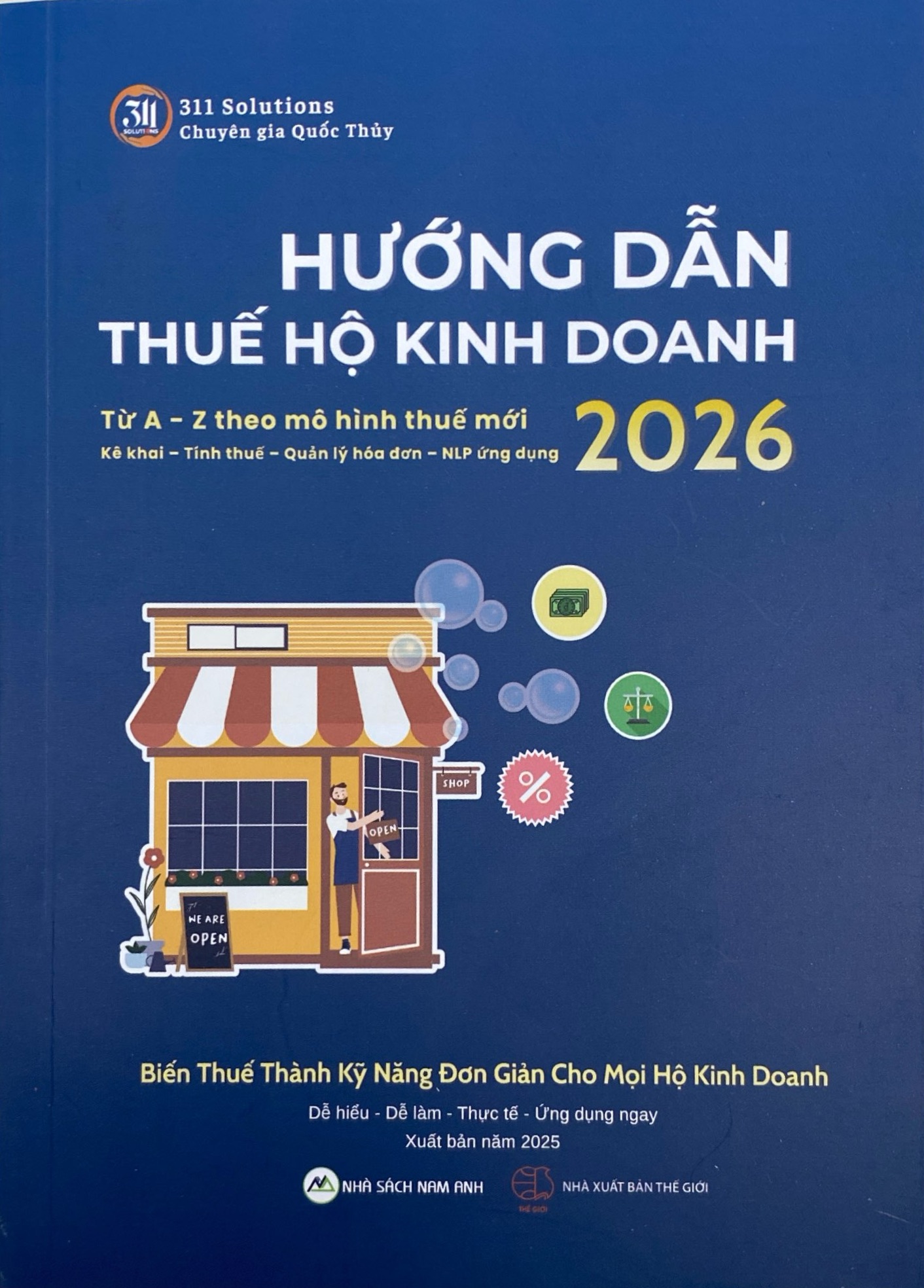 Hướng Dẫn Thuế Hộ Kinh Doanh 2026 - Từ A - Z Theo Mô Hình Thuế Mới