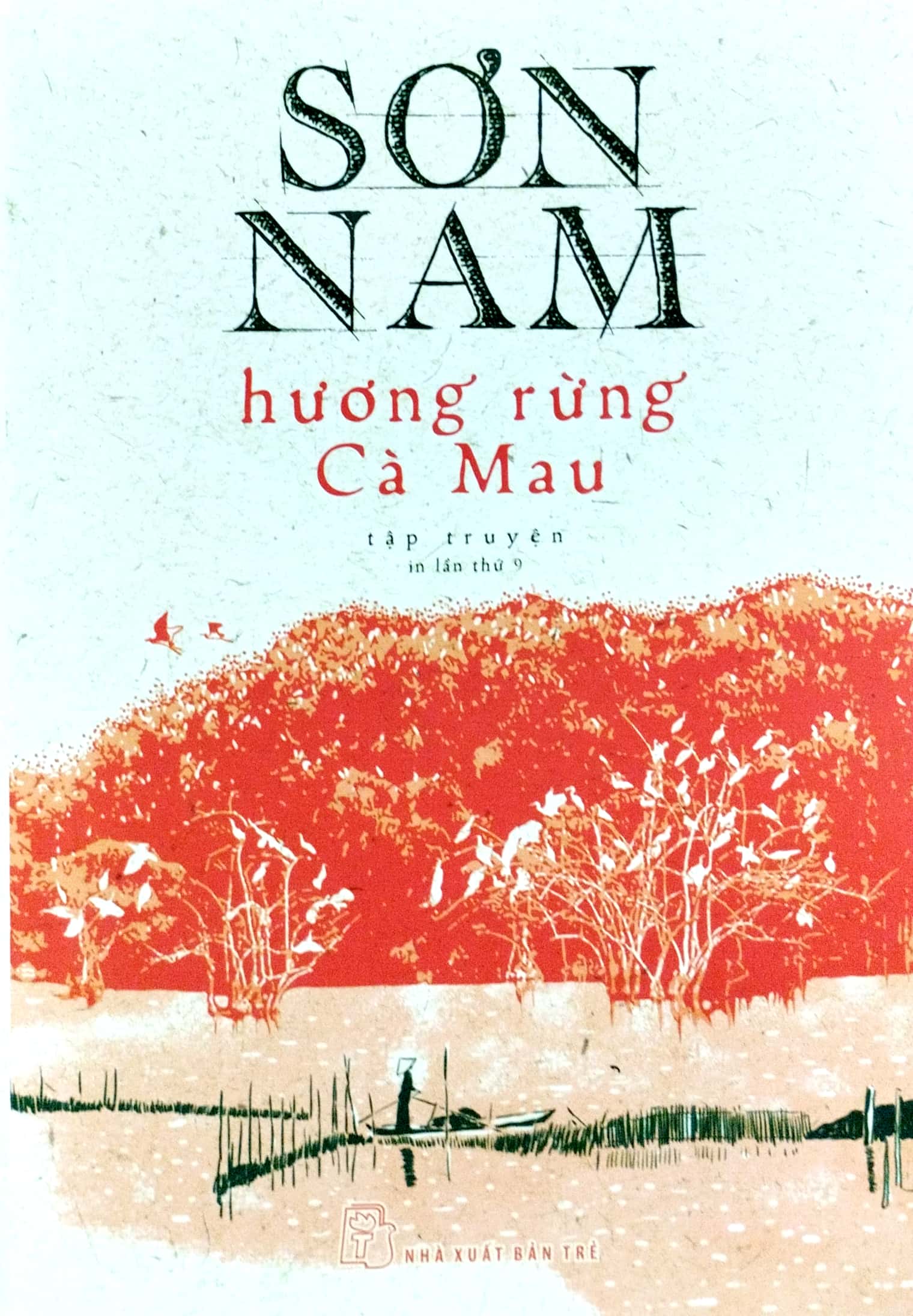 hương rừng cà mau (bản in năm 1962) - bìa cứng
