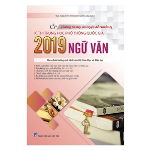 hướng tư duy ôn luyện đề chuẩn bị kì thi thptqg 2019 - môn ngữ văn