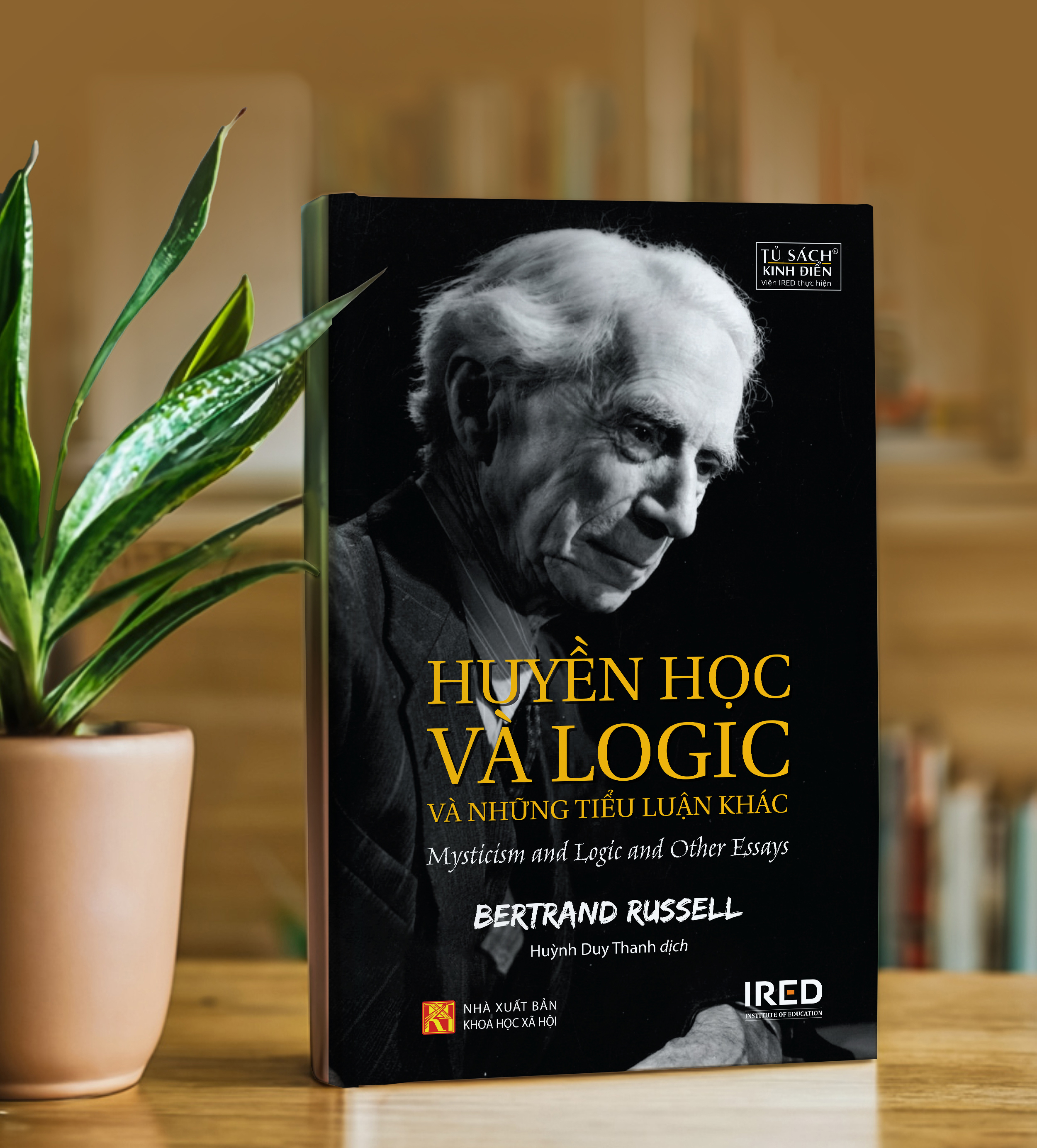 huyền học và logic và những tiểu luận khác - mysticism and logic and other essays