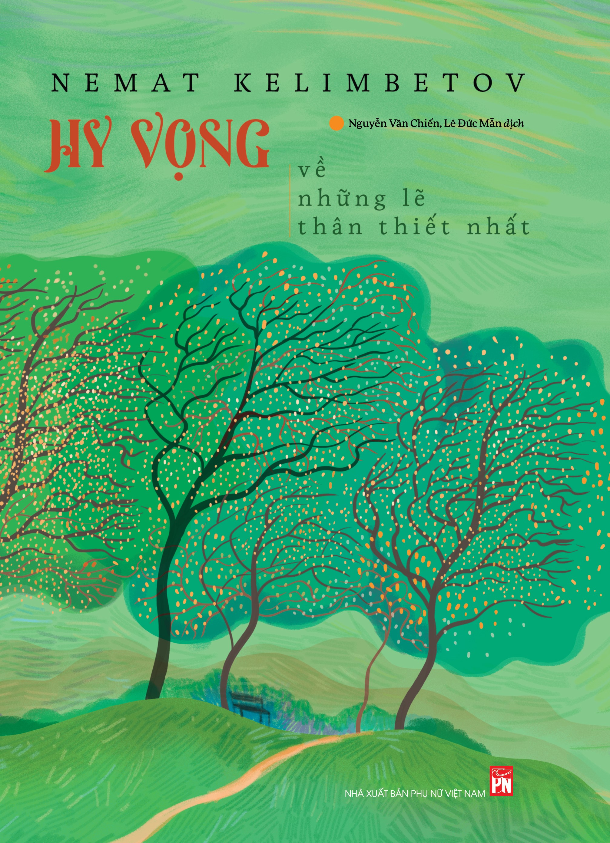 hy vọng về những lẽ thân thiết nhất