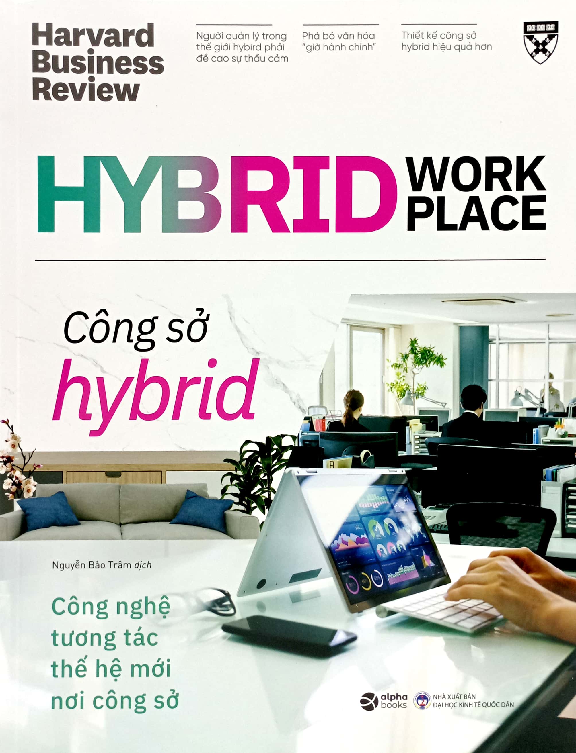hybrid work place - công sở hybrid