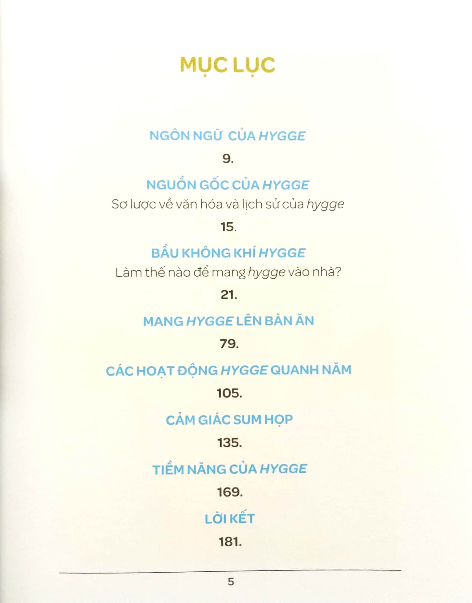 hygge - hạnh phúc từ những điều nhỏ bé - nghệ thuật sống của người đan mạch (tái bản 2022)