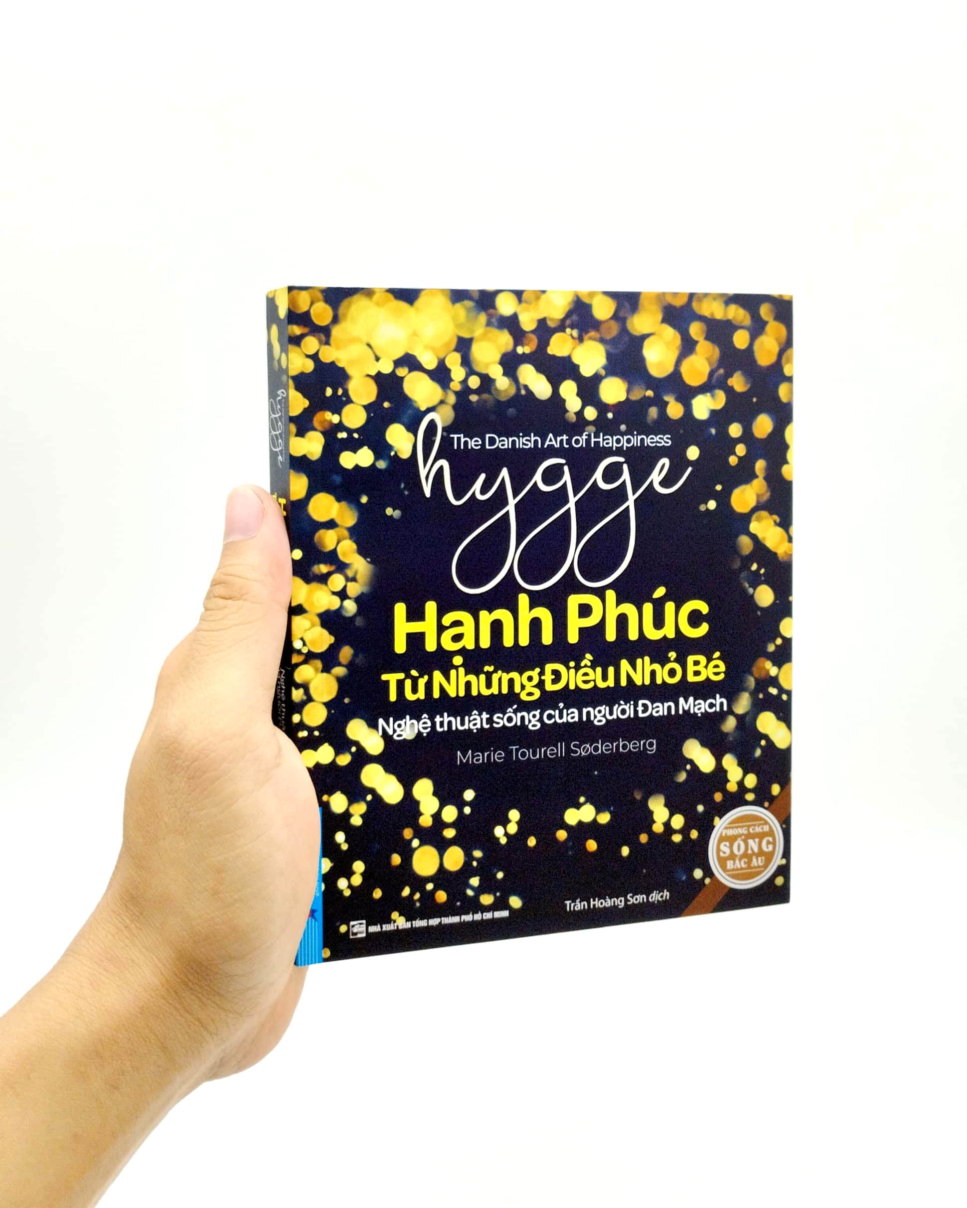 hygge - hạnh phúc từ những điều nhỏ bé - nghệ thuật sống của người đan mạch (tái bản 2022)