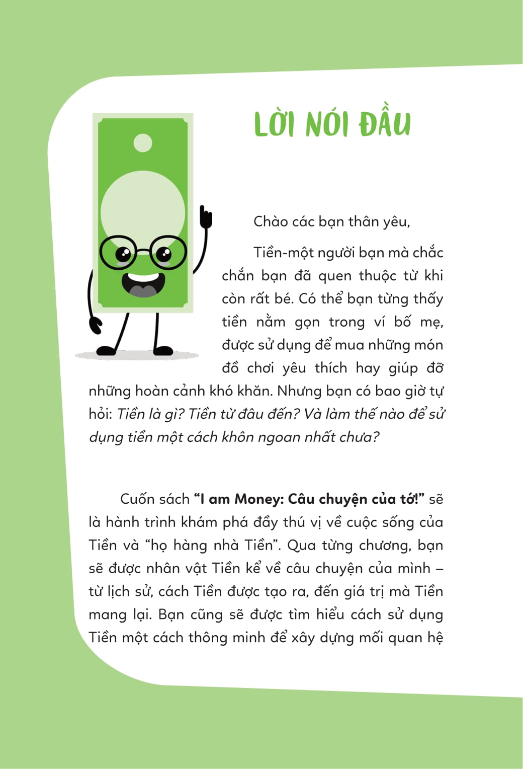 I Am Money - Cau Chuyen Cua To!