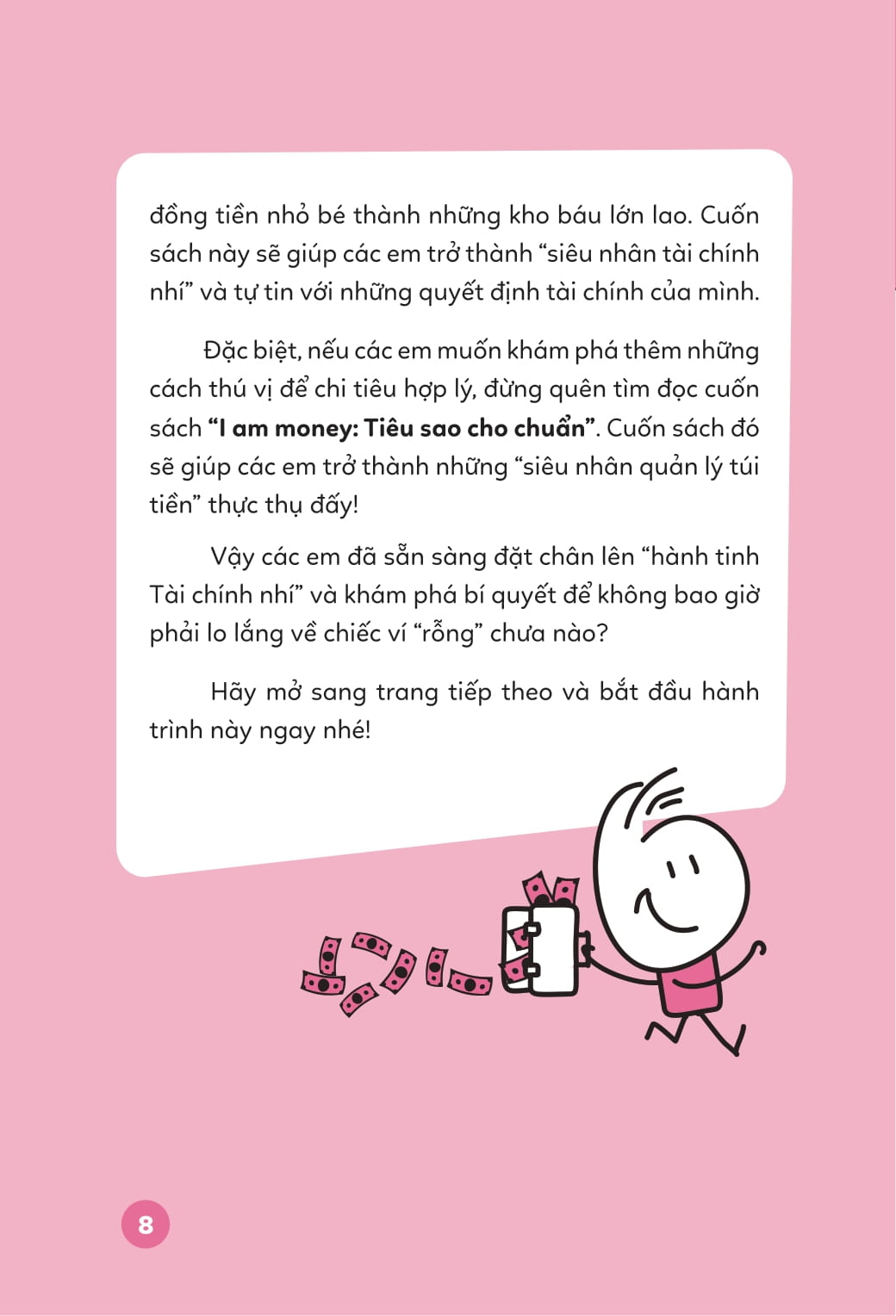 I Am Money - Tiet Kiem De Ot