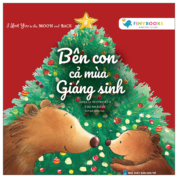 i love you to the moon and back - bên con cả mùa giáng sinh
