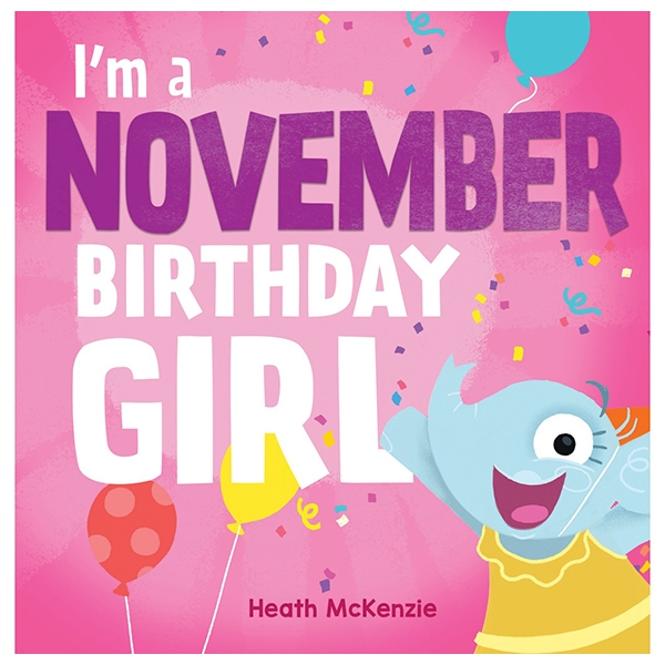 i'm a november birthday girl