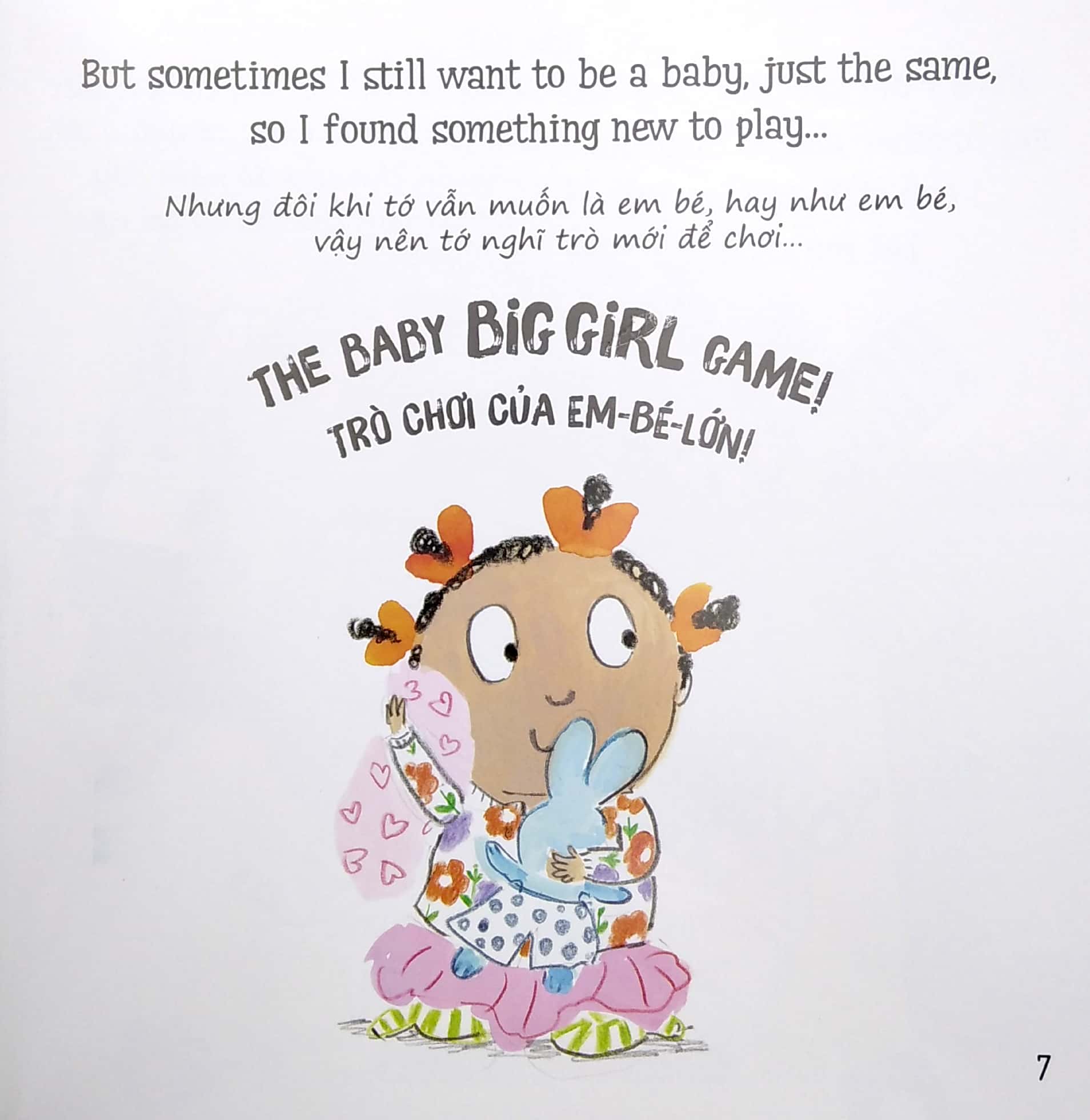 iℹm big now! tớ đã lớn - dành cho em bé lớn 3+ (song ngữ anh-việt)