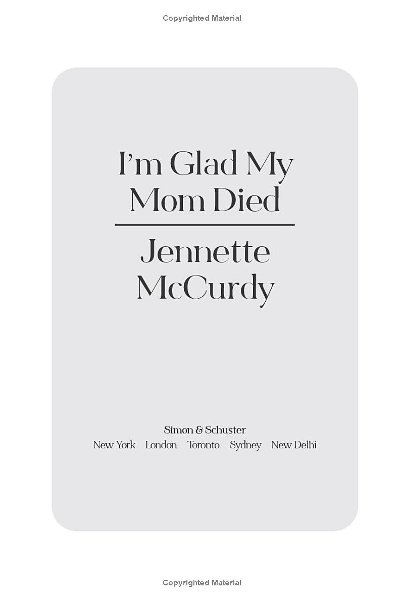 I'm Glad My Mom Died