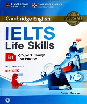 ielts life skills official cambridge test practice b1 student's book with answers fahasa reprint edition (sách không kèm đĩa)
