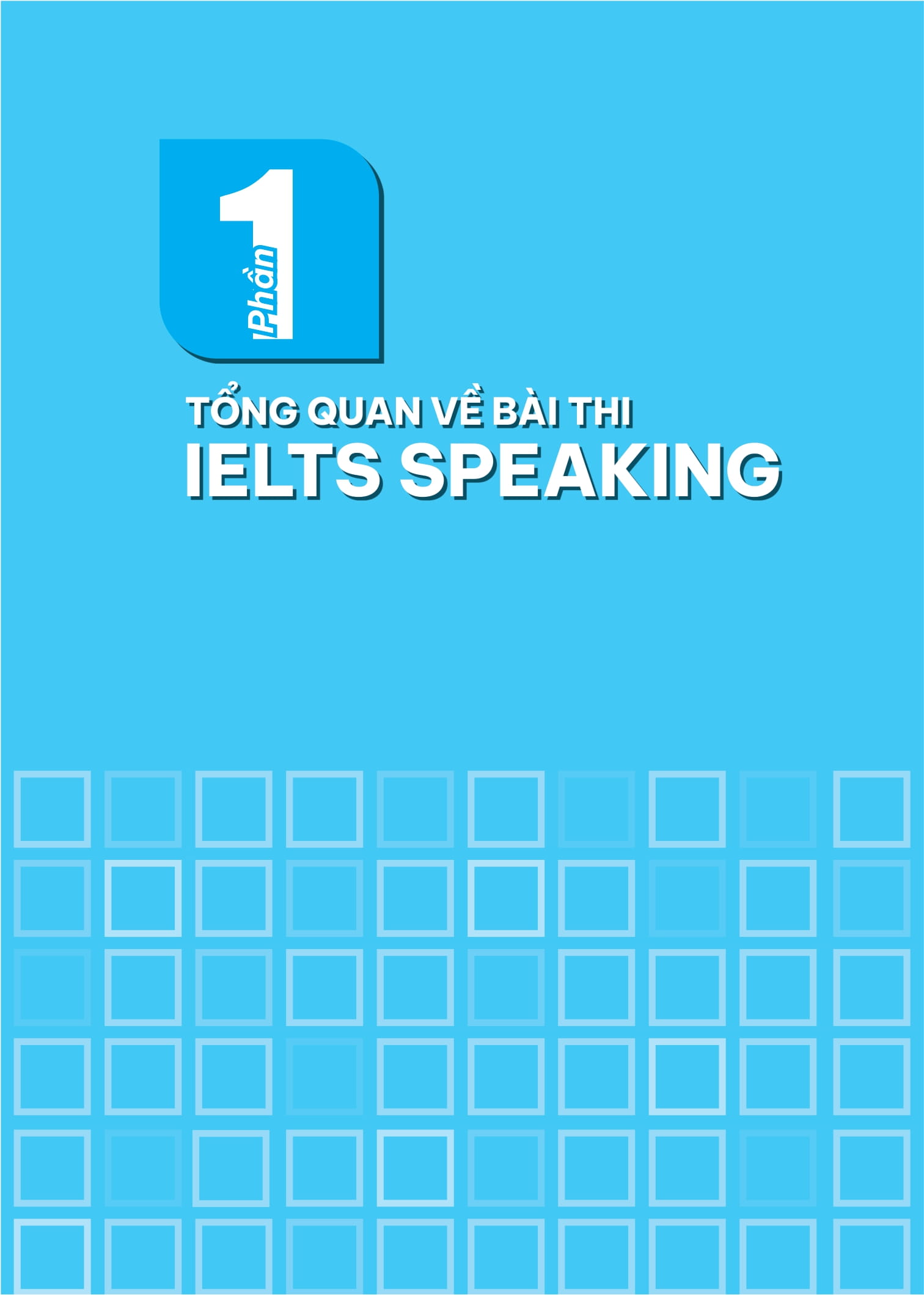 ielts sample speaking part 1-2-3 tuyển tập câu trả lời mẫu hay nhất