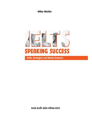 ielts speakingsuccess: skills strategies and model answers