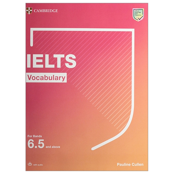 ielts vocabulary for bands 6.5 and above with answers and downloadable audio