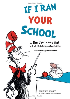 if i ran your school - beginner books