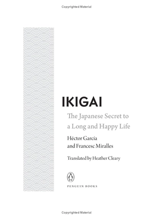 ikigai: simple secrets to a long and happy life