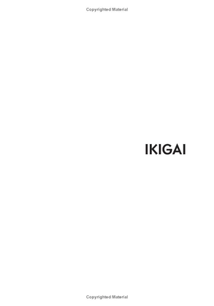 ikigai: simple secrets to a long and happy life