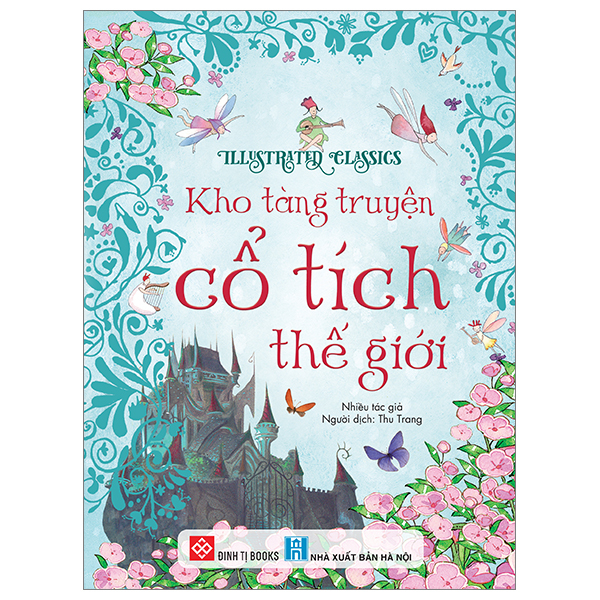 Illustrated Classics - Truyen Co Tich Ve Nhung Nguoi Hung Binh Di - Bia Cung