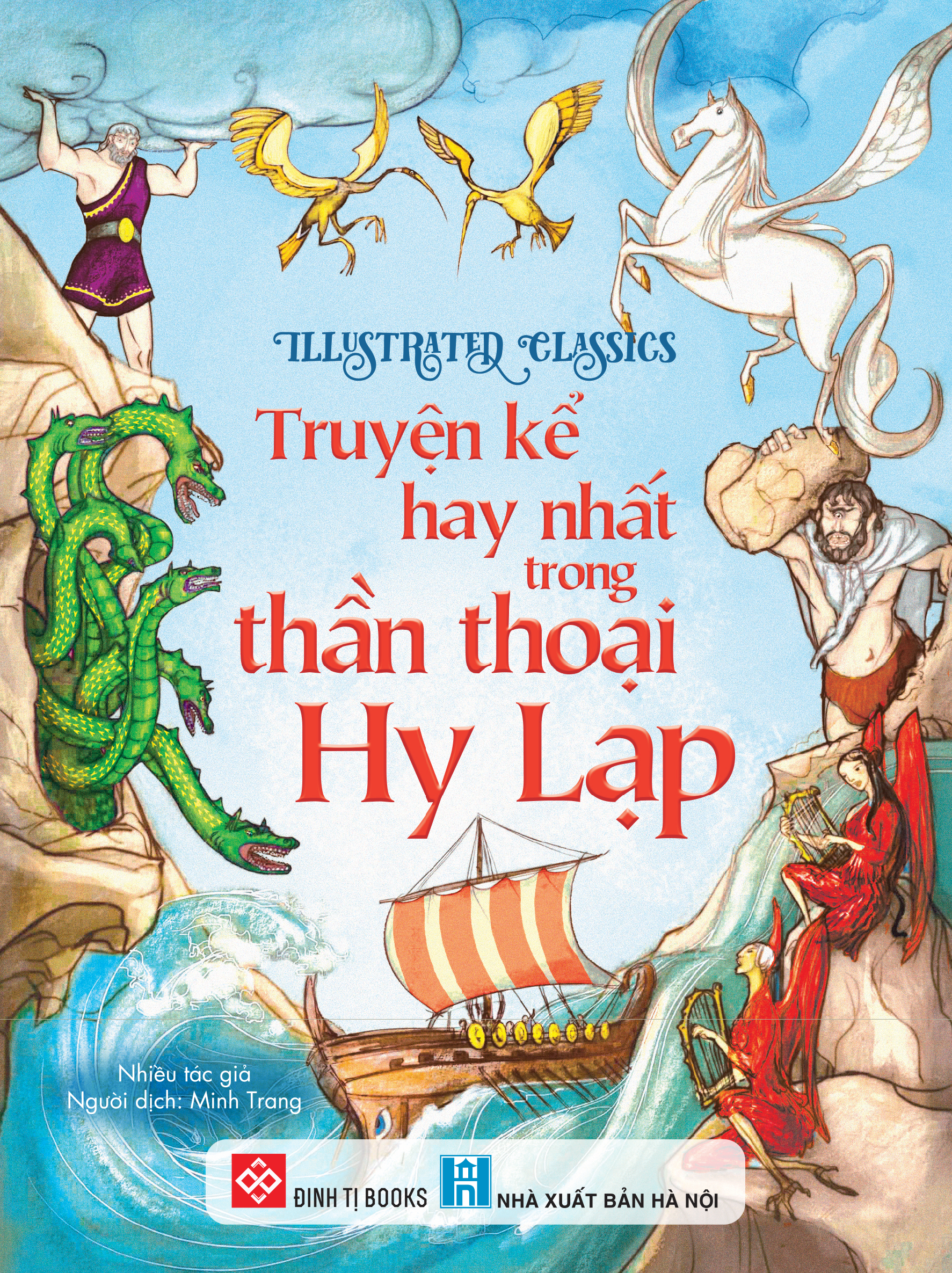 illustrated classics - truyện kể hay nhất trong thần thoại hy lạp - bìa cứng