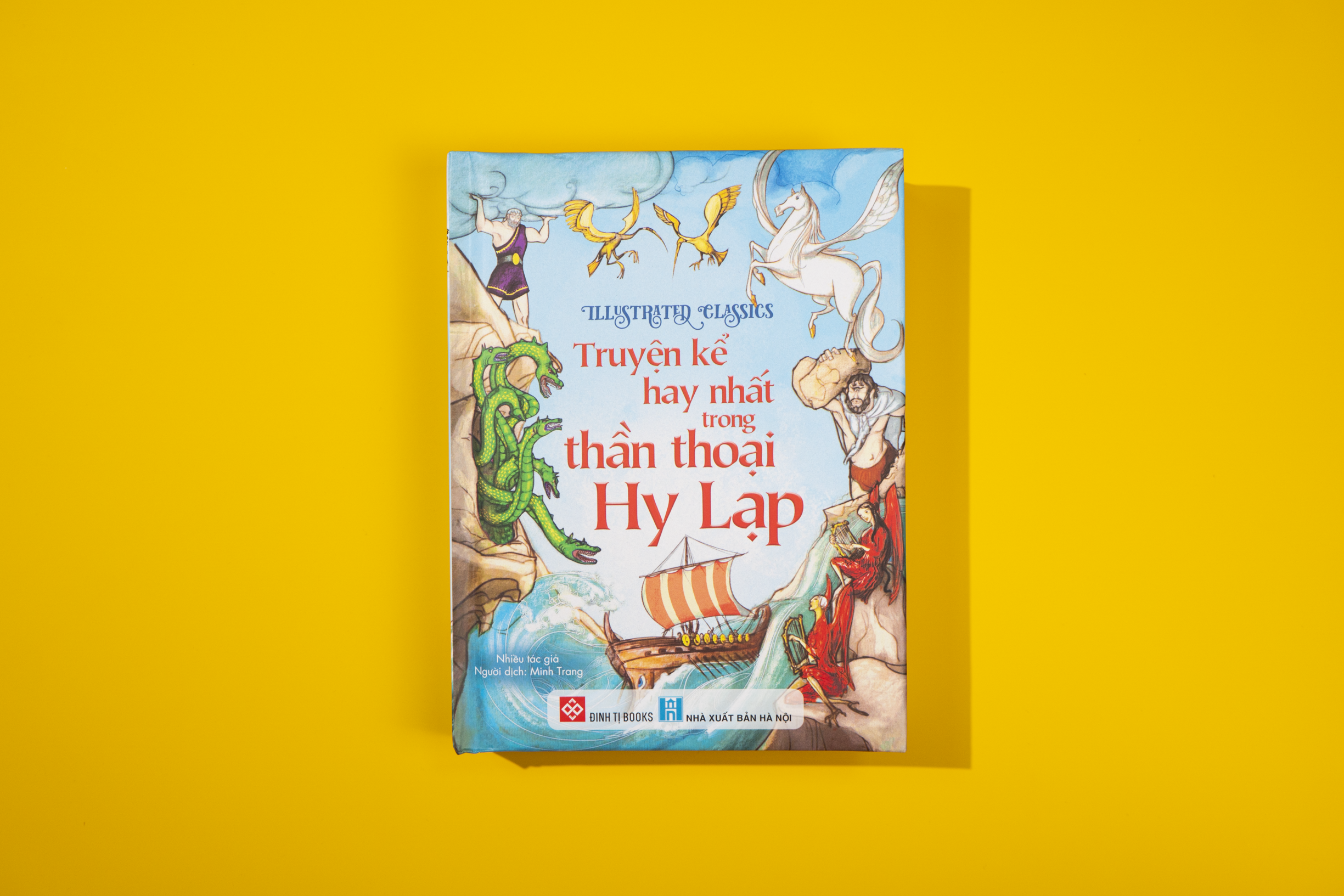 illustrated classics - truyện kể hay nhất trong thần thoại hy lạp - bìa cứng