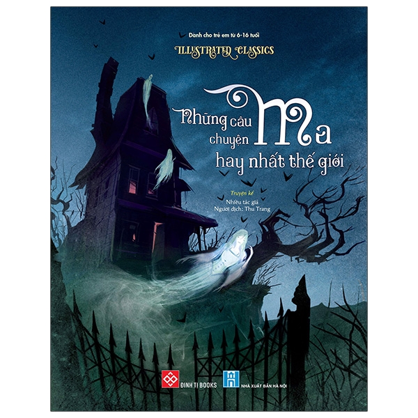 Illustrated Classics - Truyen Ke Ve Cac Dong Vat Dung Cam Va Thong Minh - Bia Cung