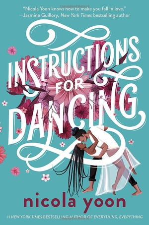 instructions for dancing: the number one new york times bestseller