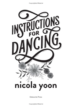 instructions for dancing: the number one new york times bestseller