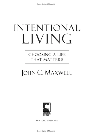 intentional living: choosing a life that matters