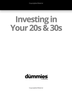 investing in your 20s & 30s for dummies - 3rd edition