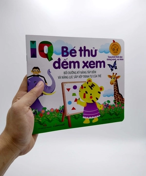 iq - bé thử đếm xem - bồi dưỡng kỹ năng tập đếm và năng lực sắp xếp trình tự của trẻ