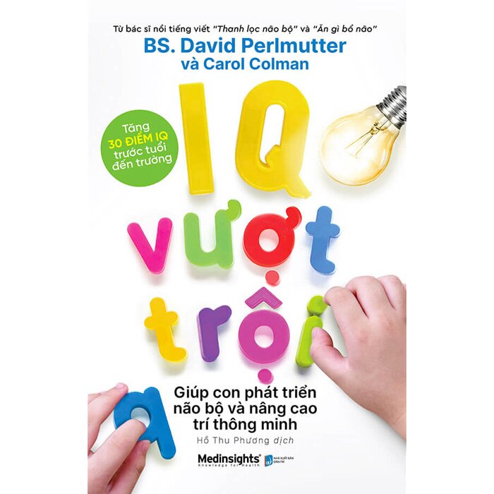iq vượt trội giúp con phát triển não bộ và nâng cao trí thông minh