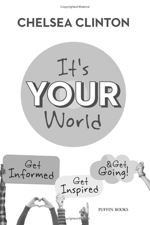 it's your world: get informed, get inspired & get going!
