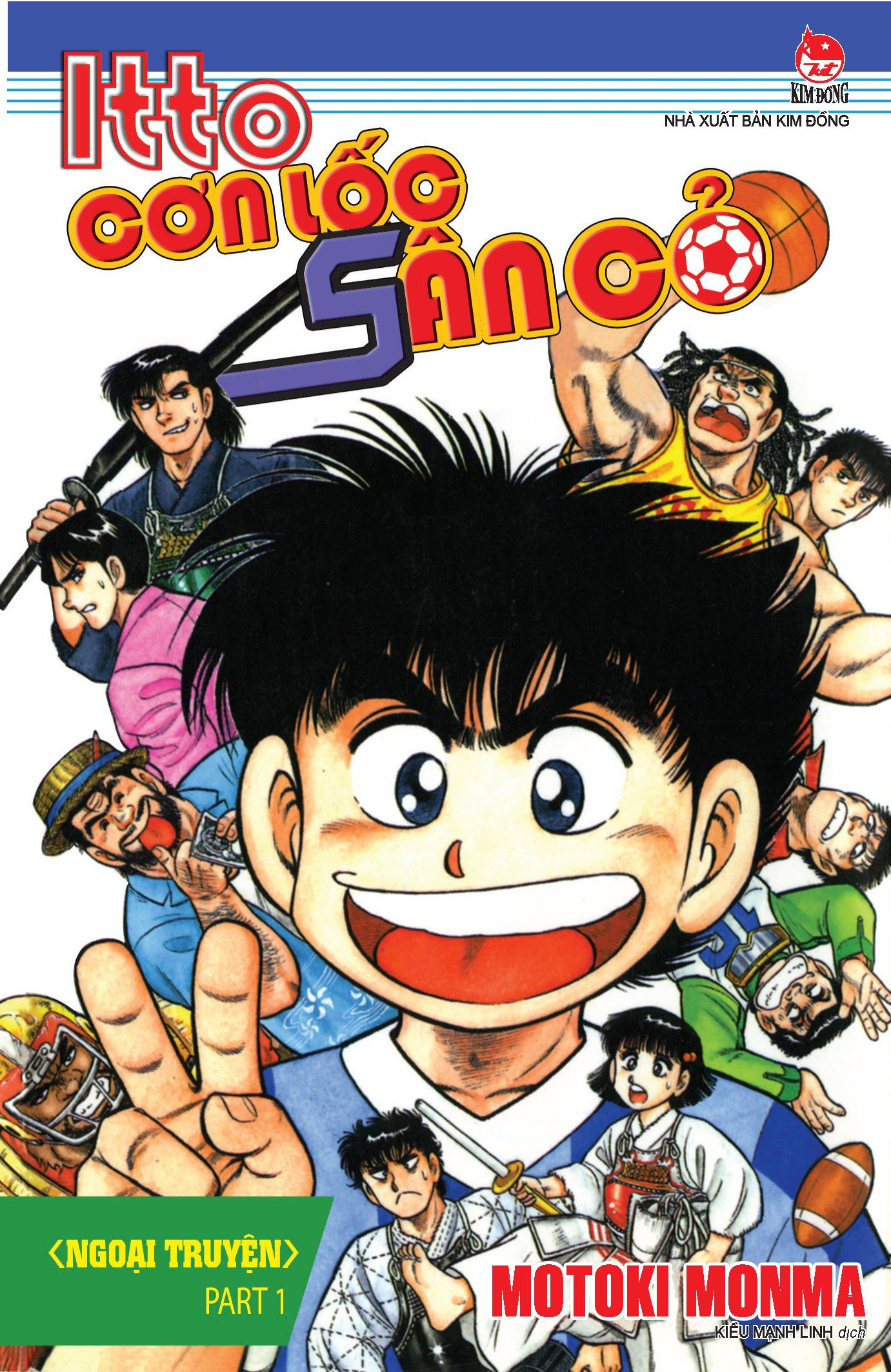 itto - cơn lốc sân cỏ - ngoại truyện - part 1 (tái bản 2024)