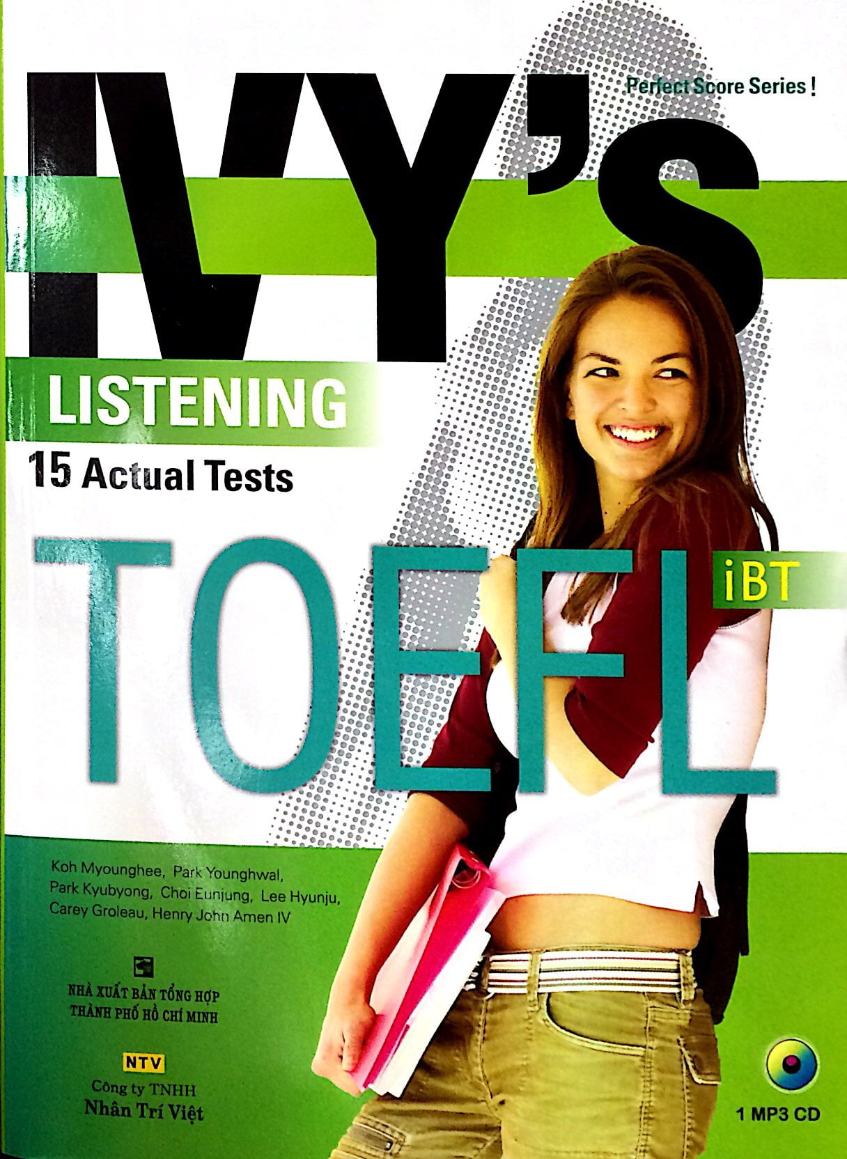 ivy's listening 15 actual tests toefl ibt (kèm cd)