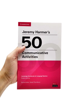 jeremy harmer's 50 communicative activities (cambridge handbooks for language teachers)