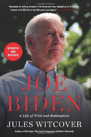 joe biden: a life of trial and redemption