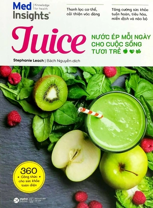 juice - nước ép mỗi ngày cho cuộc sống tươi trẻ