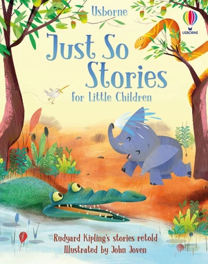 just so stories for little children