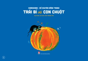 kamishibai - kể chuyện bằng tranh - trái bí và con chuột - bản đặc biệt