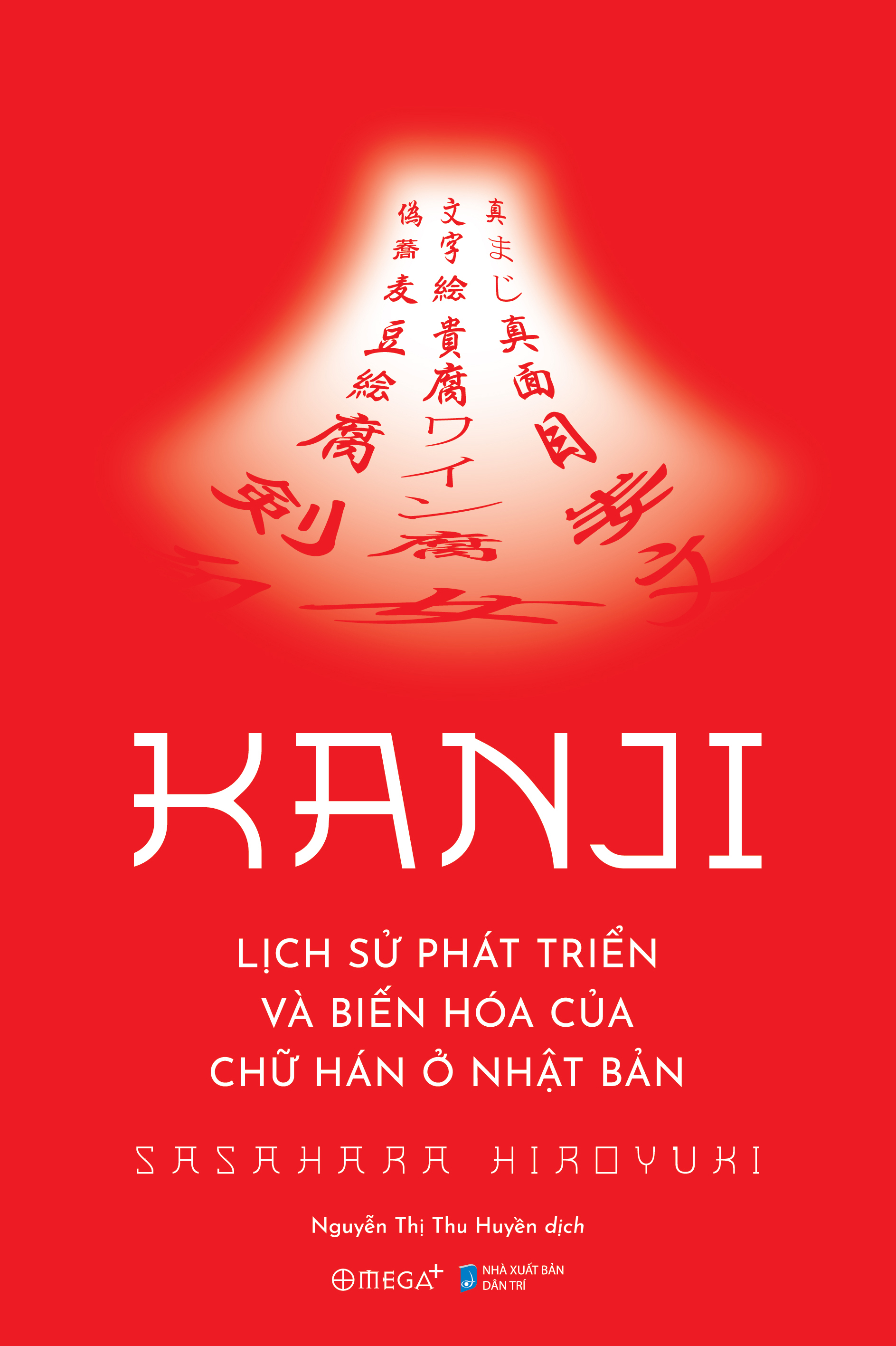 Kanji - Lich Su Phat Trien Va Bien Hoa Cua Chu Han O Nhat Ban