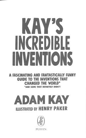 kayℹs incredible inventions