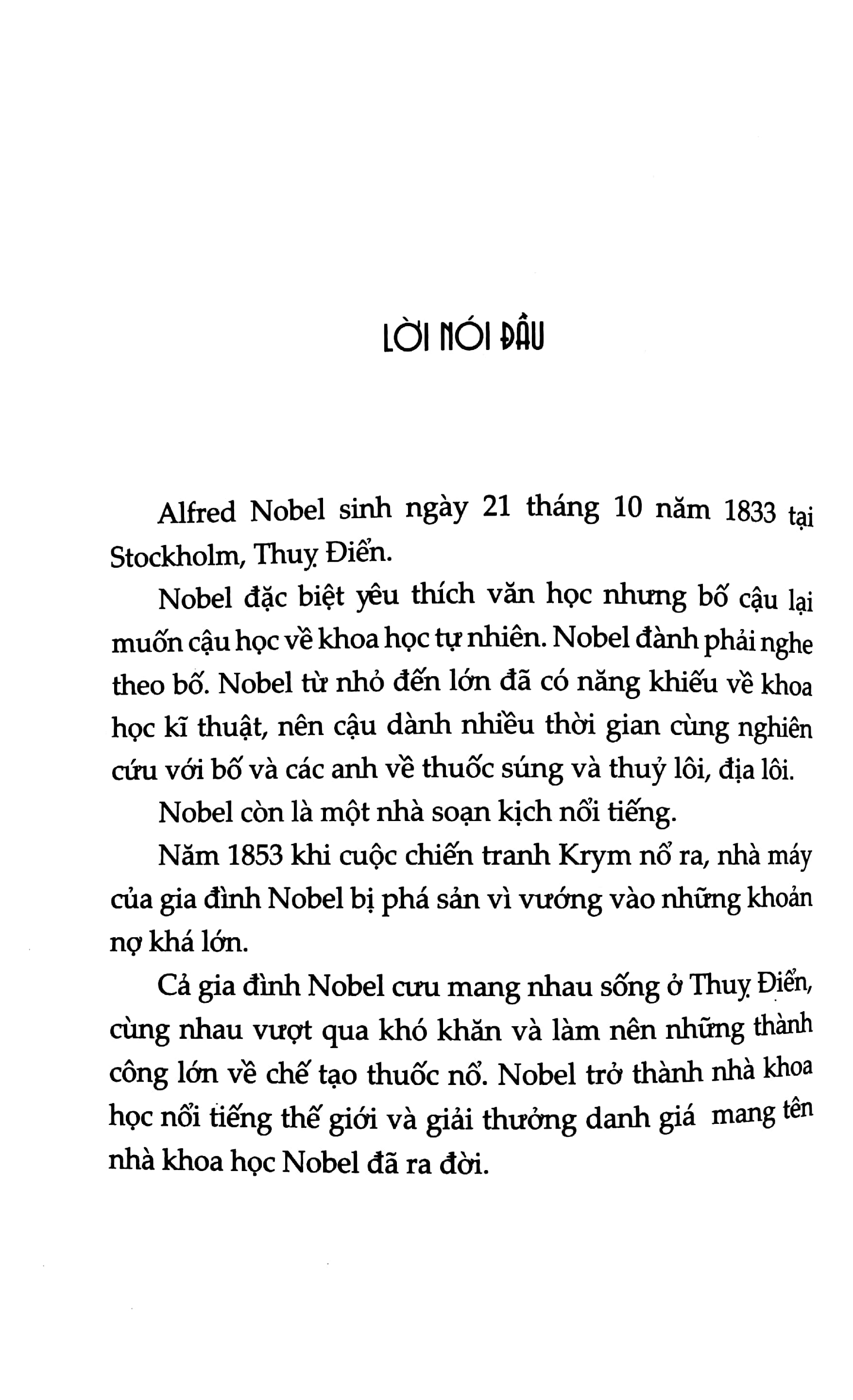 kể chuyện cuộc đời các thiên tài: alfred nobel và bản di chúc bất hủ