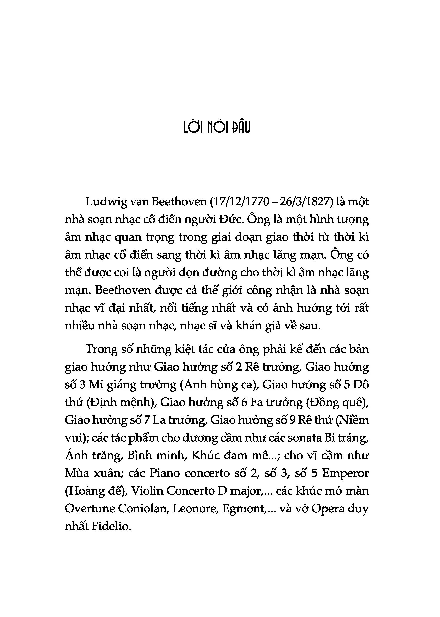 kể chuyện cuộc đời các thiên tài: beethoven - nhà soạn nhạc cổ điển vĩ đại thế giới