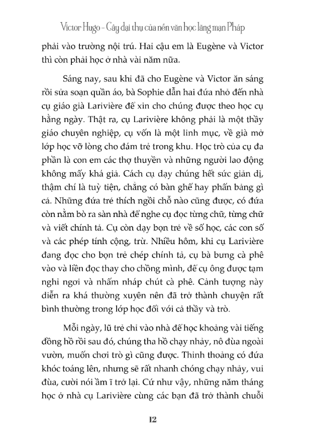 kể chuyện cuộc đời các thiên tài: victor hugo - cây đại thụ của nên văn học lãng mạn pháp
