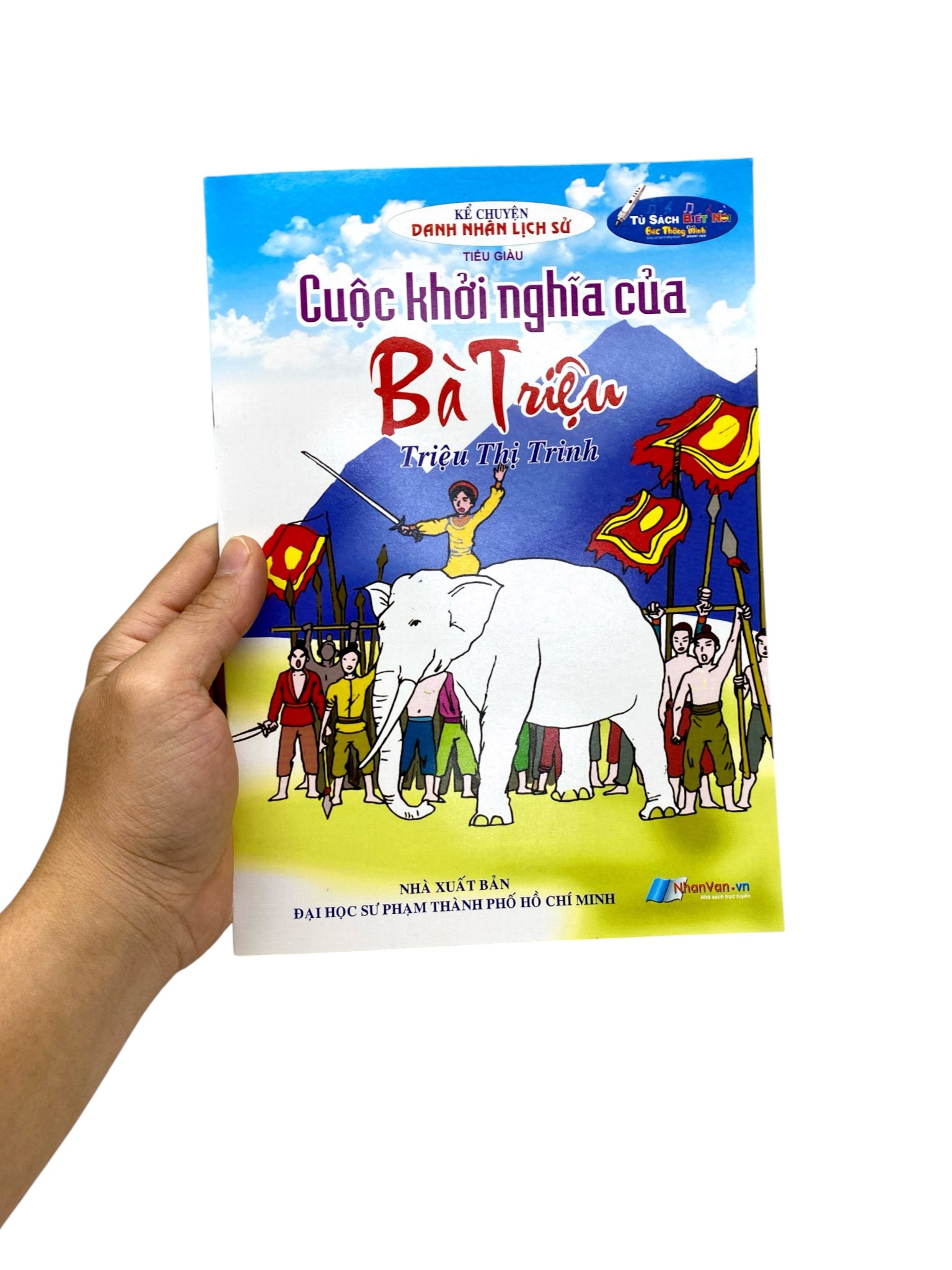 Kể Chuyện Danh Nhân Lịch Sử - Cuộc Khởi Nghĩa Của Bà Triệu