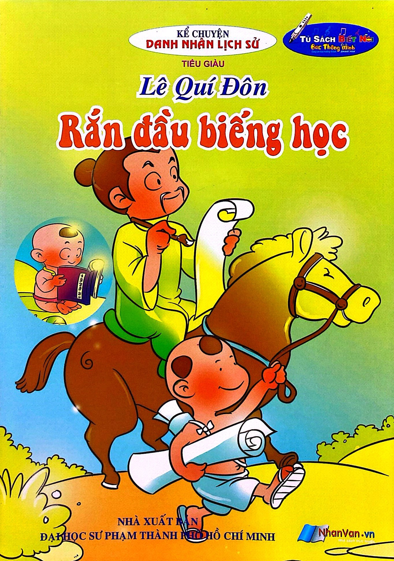 Kể Chuyện Danh Nhân Lịch Sử - Lê Quý Đôn - Rắn Đầu Biếng Học