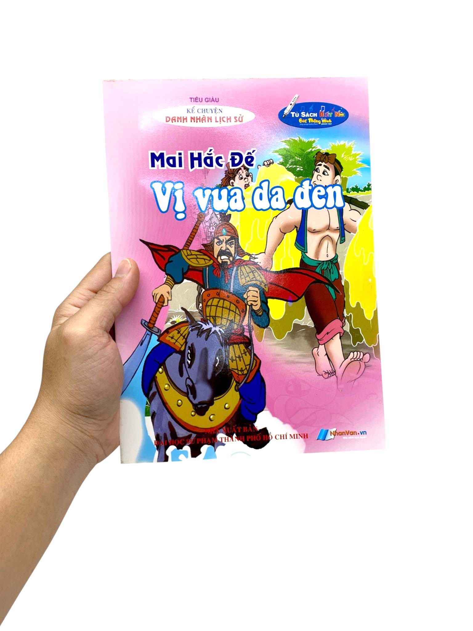 Kể Chuyện Danh Nhân Lịch Sử - Mai Hắc Đế -  Vị Vua Da Đen