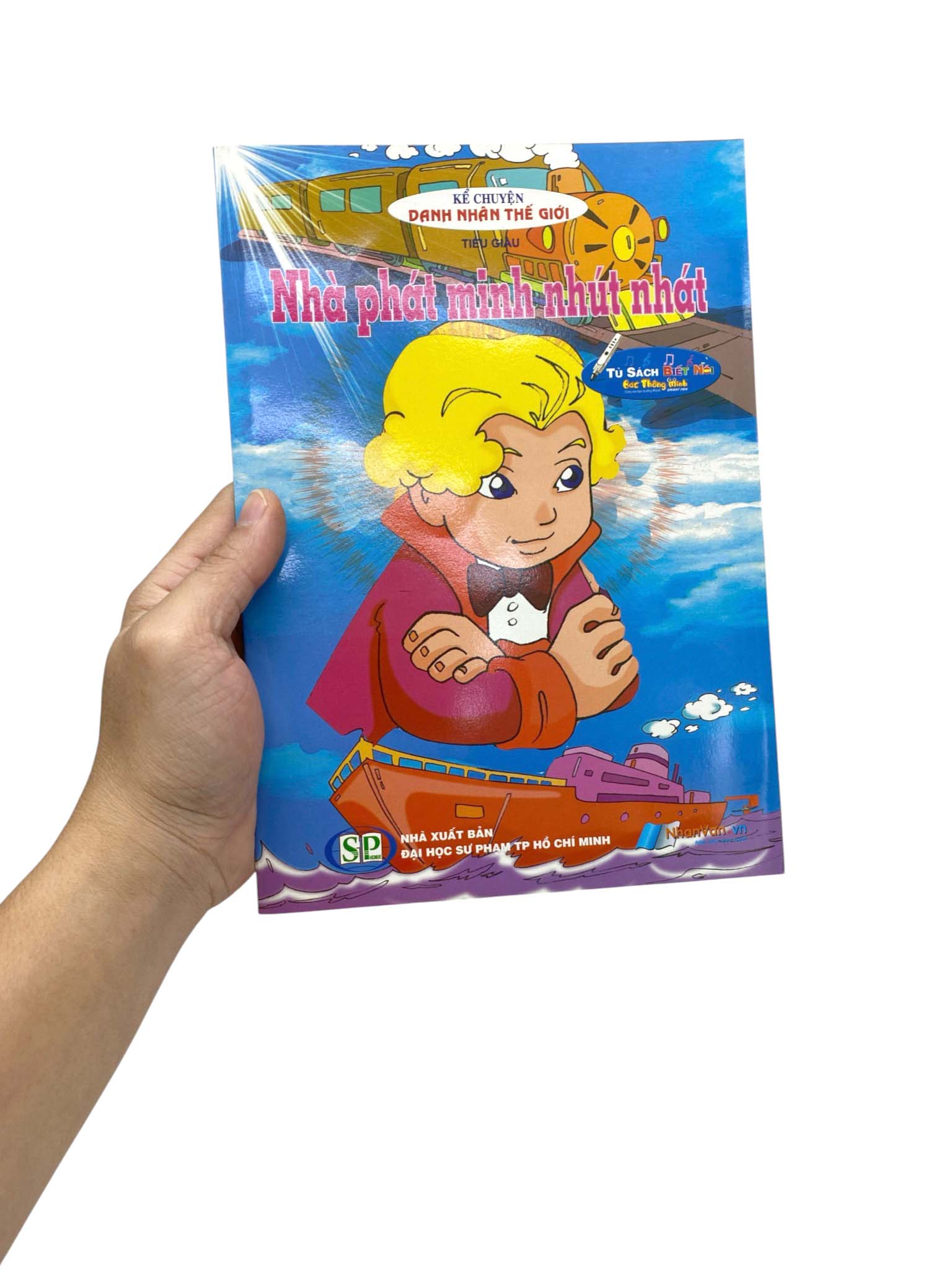 Kể Chuyện Danh Nhân Thế Giới - Nhà Phát Minh Nhút Nhát