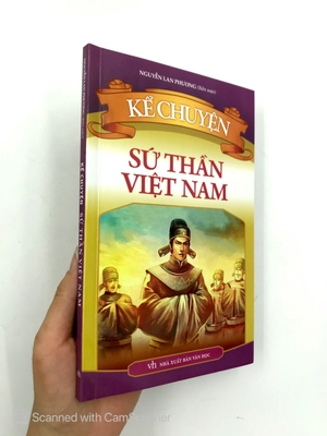 kể chuyện sứ thần việt nam