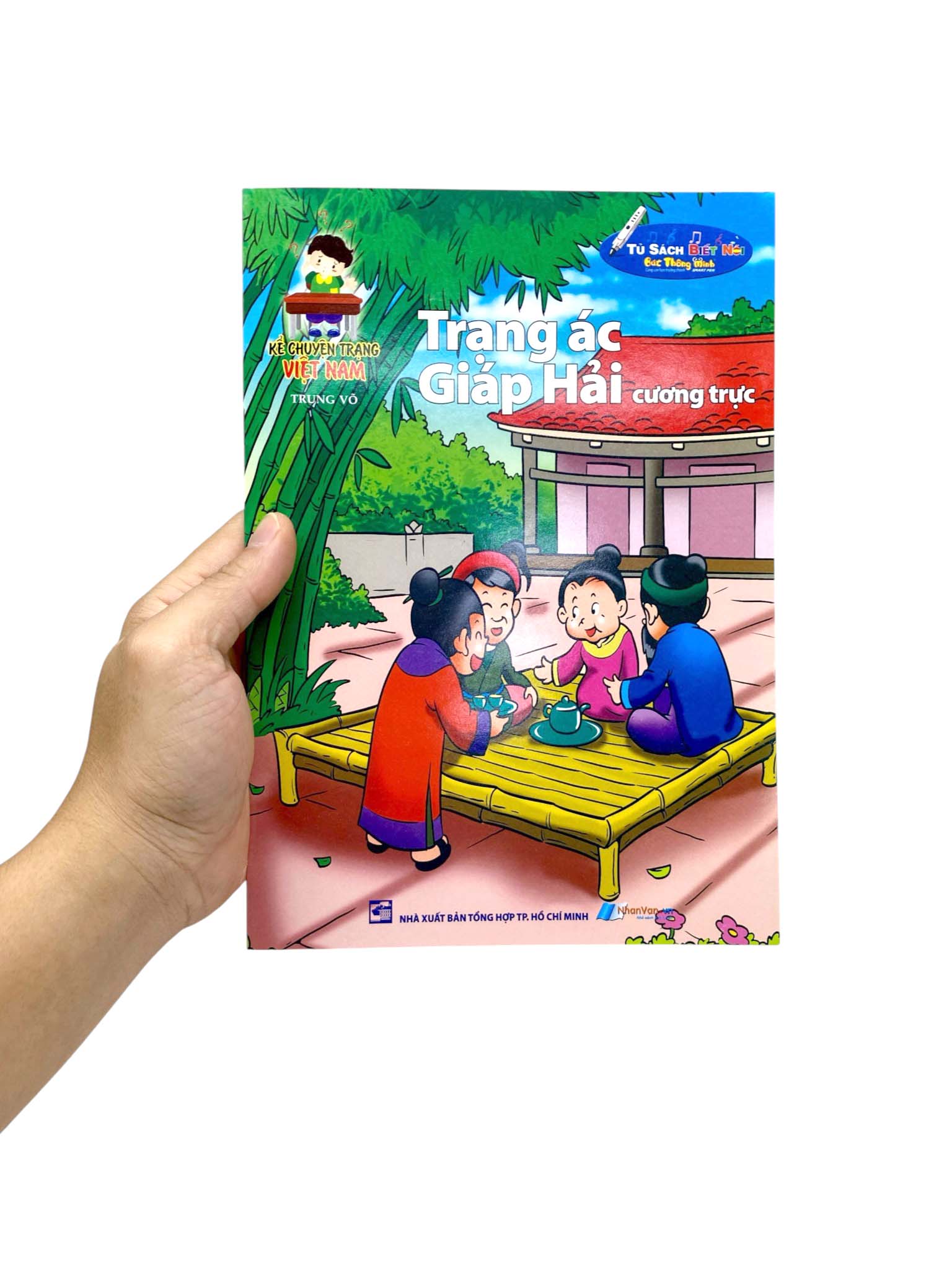 Kể Chuyện Trạng Việt Nam - Trạng Ác Giáp Hải Cương Trực